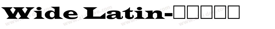 Wide Latin字体转换